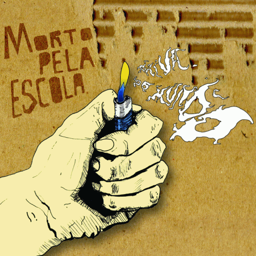 Morto Pela Escola : Raiva do Mundo